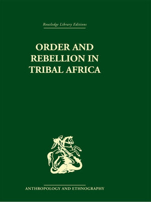 cover image of Order and Rebellion in Tribal Africa